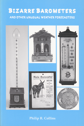 Bizarre Barometers and Other Unusual Weather Forecasters